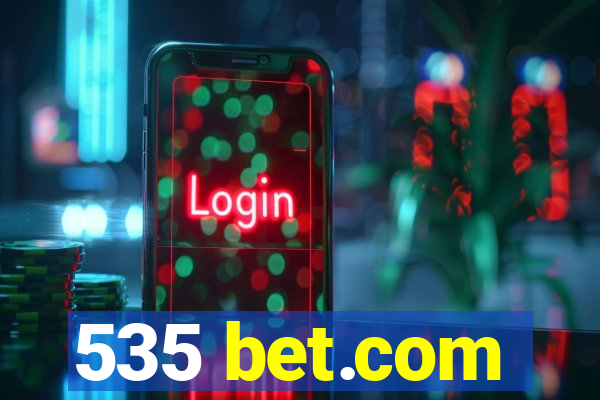 535 bet.com